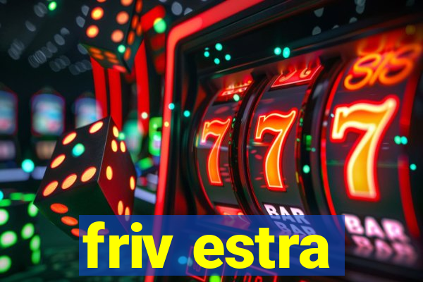 friv estra